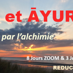 Yoga & Āyurveda: la liberté par l’alchimie 2026-2027